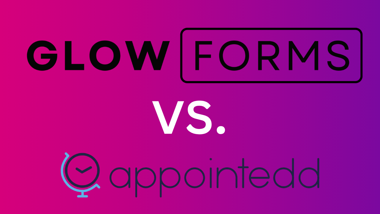Glow Forms Blog Writer said:  Glow Forms vs Appointedd comparison graphic—logos on a gradient background for a blog about booking vs forms.